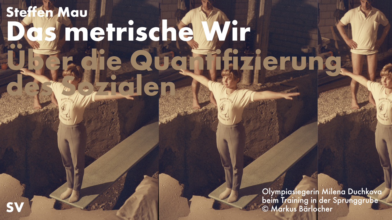 Steffen Mau / Das metrische Wir