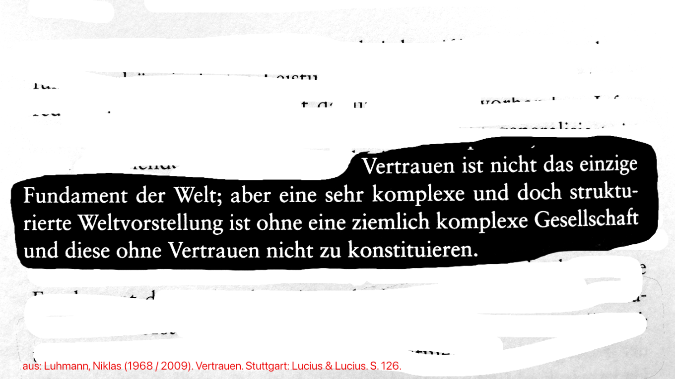 Letzte Worte: Niklas Luhmann über ›Vertrauen‹ (1968).